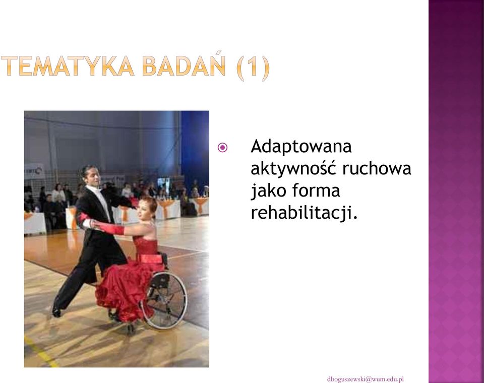 ruchowa jako