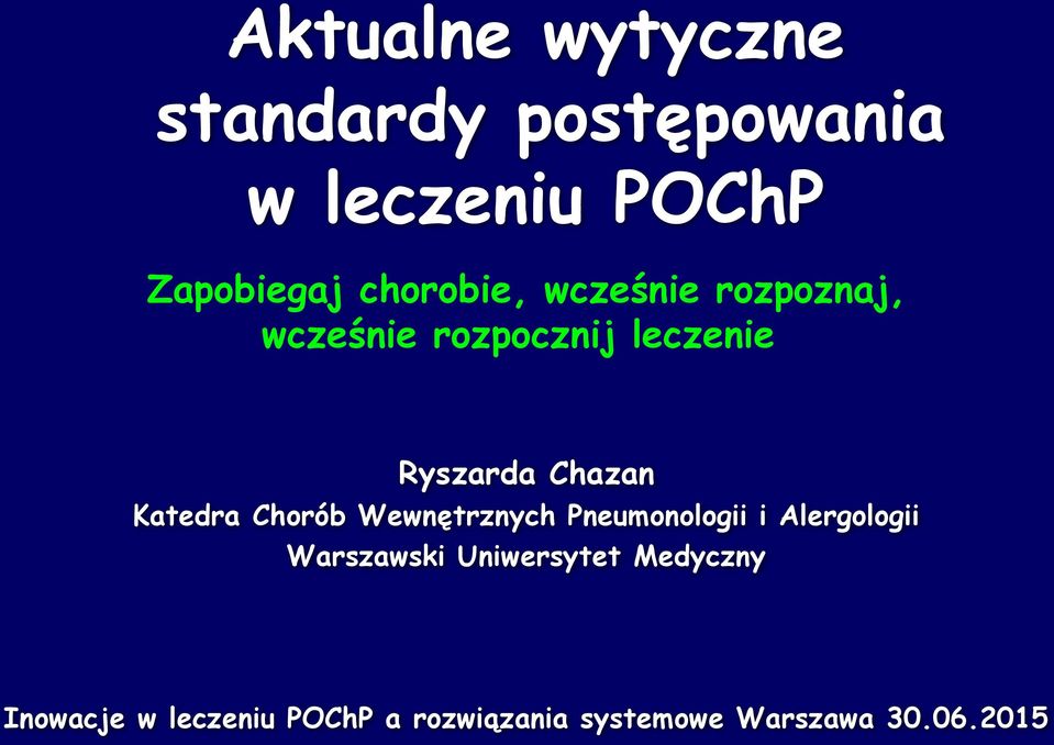 Katedra Chorób Wewnętrznych Pneumonologii i Alergologii Warszawski