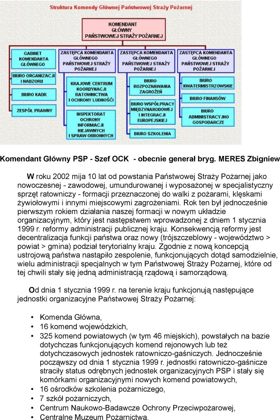 do walki z pożarami, klęskami żywiołowymi i innymi miejscowymi zagrożeniami.