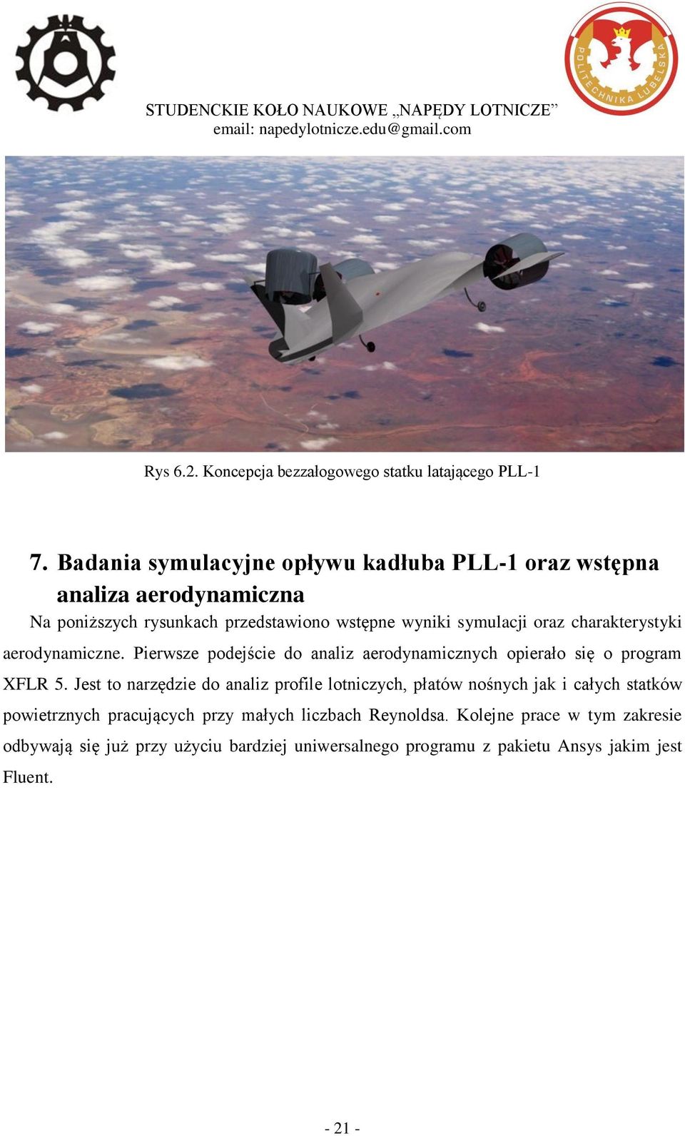 charakterystyki aerodynamiczne. Pierwsze podejście do analiz aerodynamicznych opierało się o program XFLR 5.