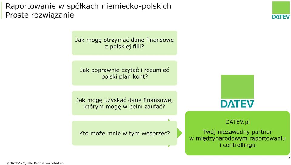 Jak mogę uzyskać dane finansowe, którym mogę w pełni zaufać? DATEV.