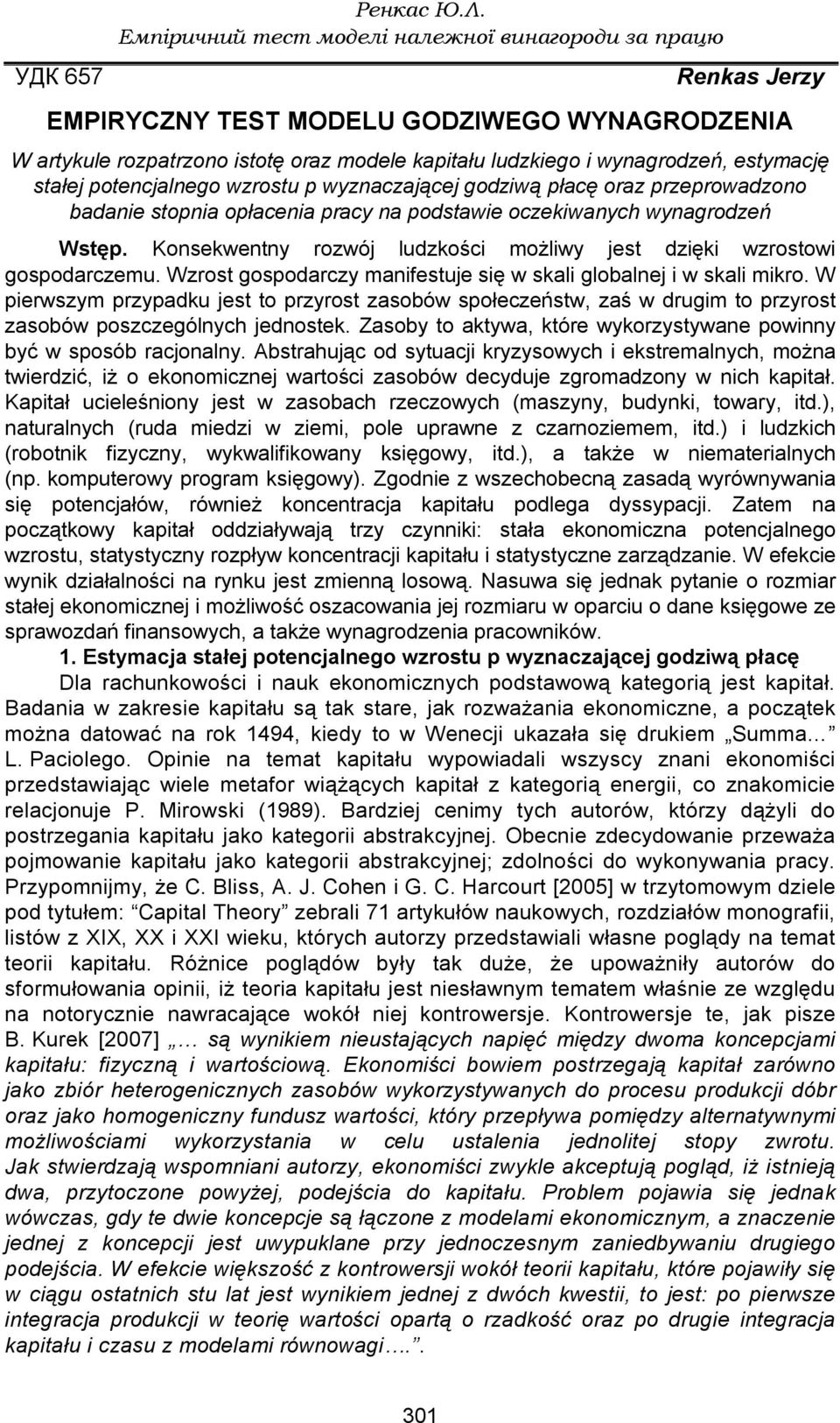 stałej potencjalnego wzrostu p wyznaczającej godziwą płacę oraz przeprowadzono badanie stopnia opłacenia pracy na podstawie oczekiwanych wynagrodzeń Wstęp.