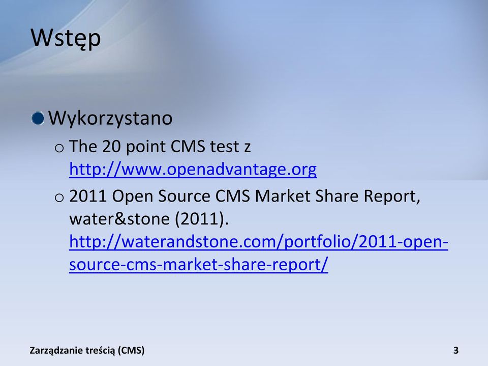 org o 2011 Open Source CMS Market Share Report,