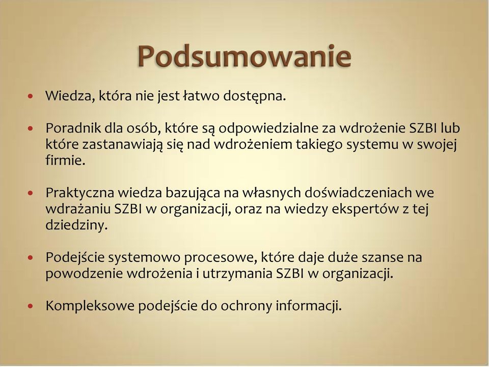 systemu w swojej firmie.