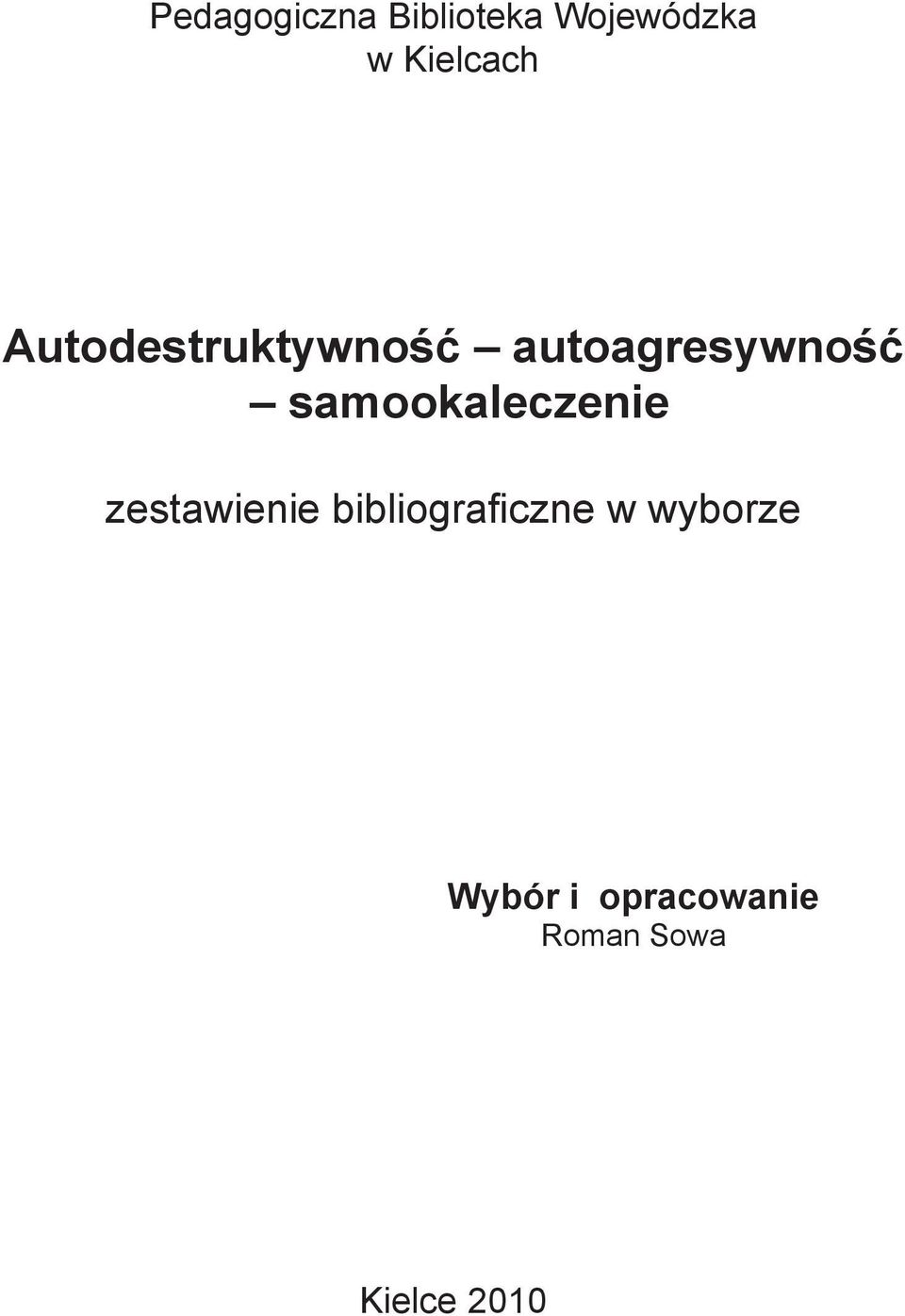 samookaleczenie zestawienie bibliograficzne