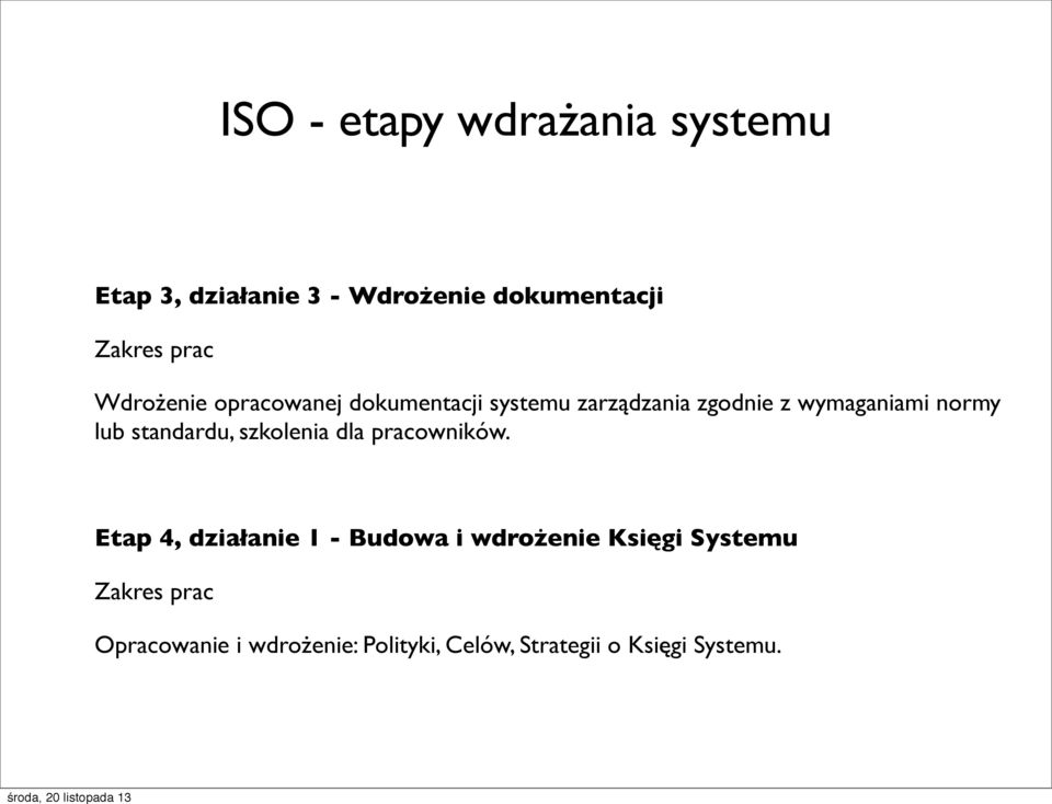 standardu, szkolenia dla pracowników.