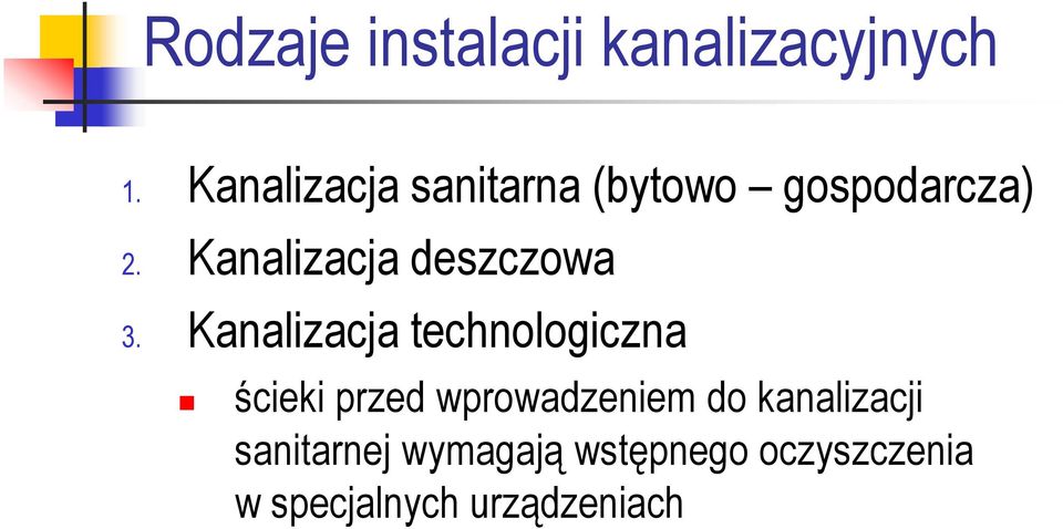 Kanalizacja deszczowa 3.