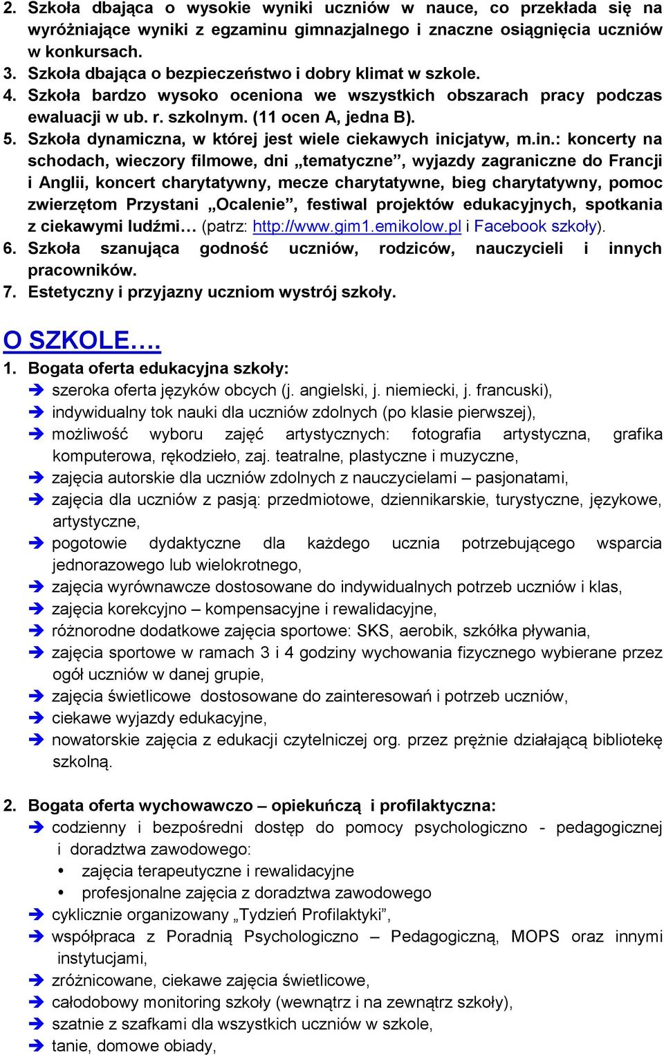 Szkoła dynamiczna, w której jest wiele ciekawych ini