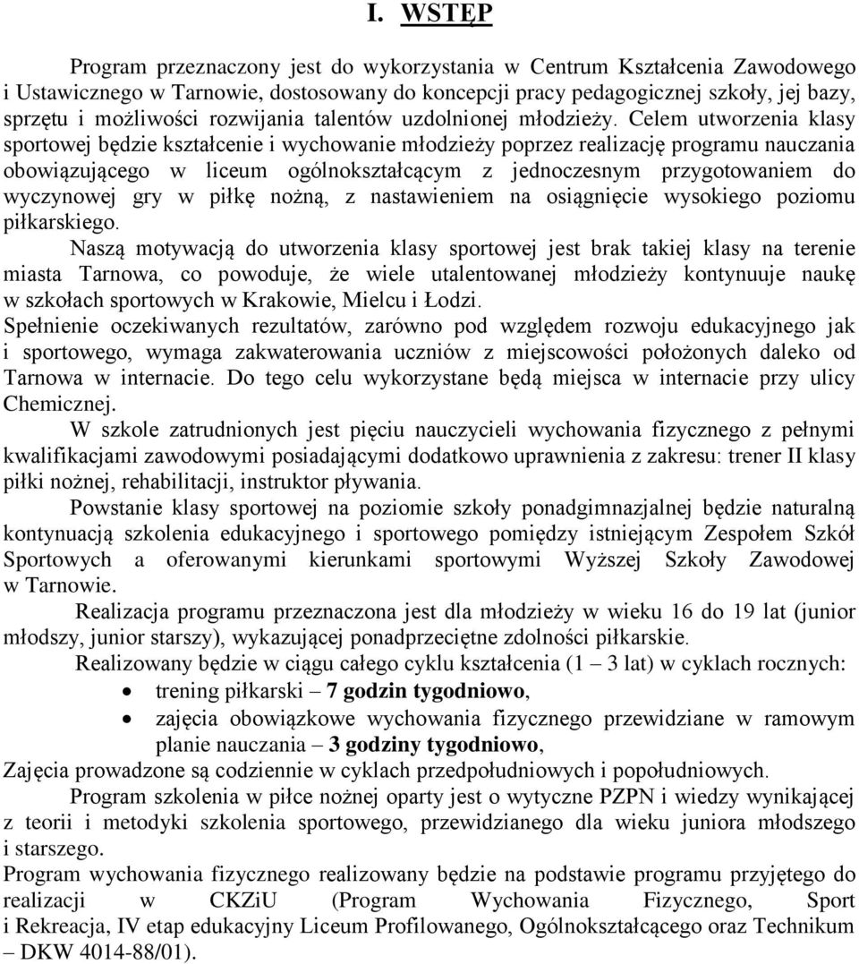 PROGRAM WYCHOWANIA FIZYCZNEGO DLA KLASY SPORTOWEJ LICEUM OGÓLNOKSZTAŁCĄCEGO  O SPECJALNOŚCI PIŁKA NOŻNA - PDF Darmowe pobieranie