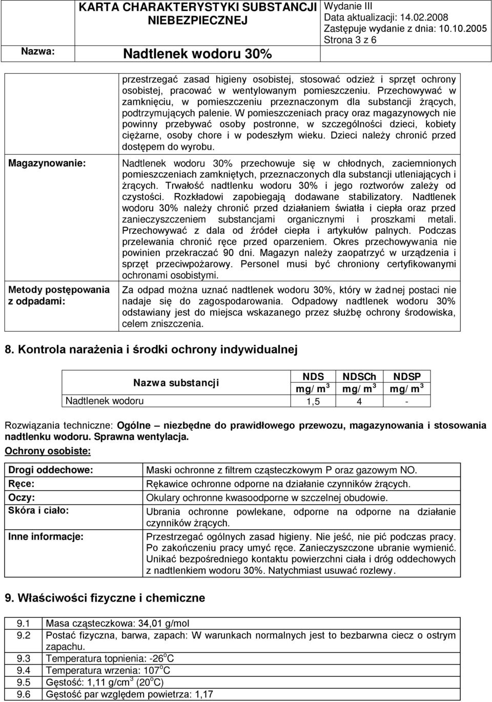 W pomieszczeniach pracy oraz magazynowych nie powinny przebywać osoby postronne, w szczególności dzieci, kobiety ciężarne, osoby chore i w podeszłym wieku.