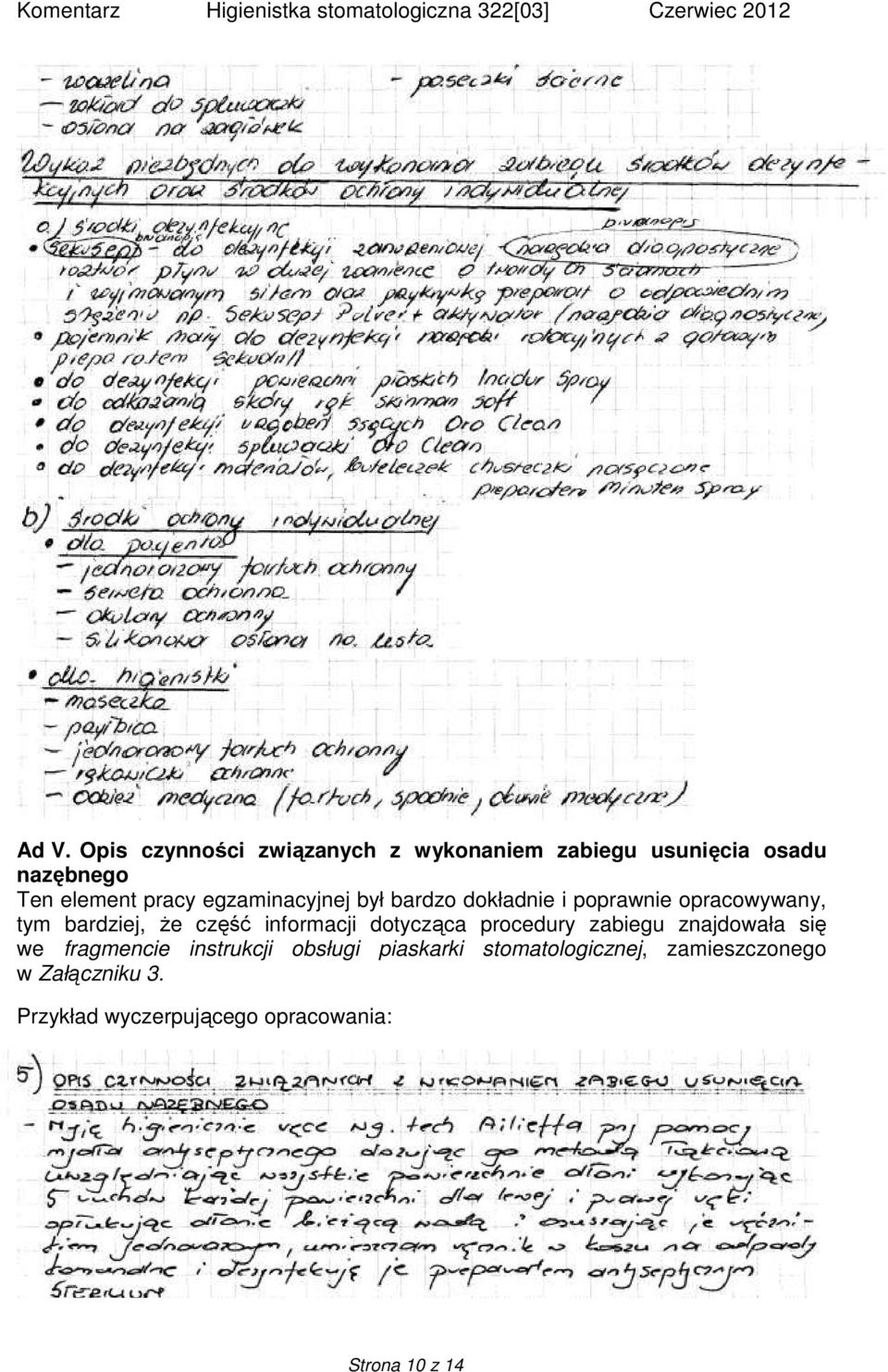 informacji dotycząca procedury zabiegu znajdowała się we fragmencie instrukcji obsługi