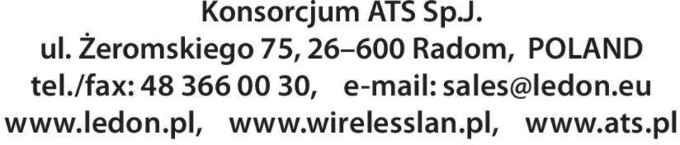 tel./fax: 48 366 00 30, e-mail: