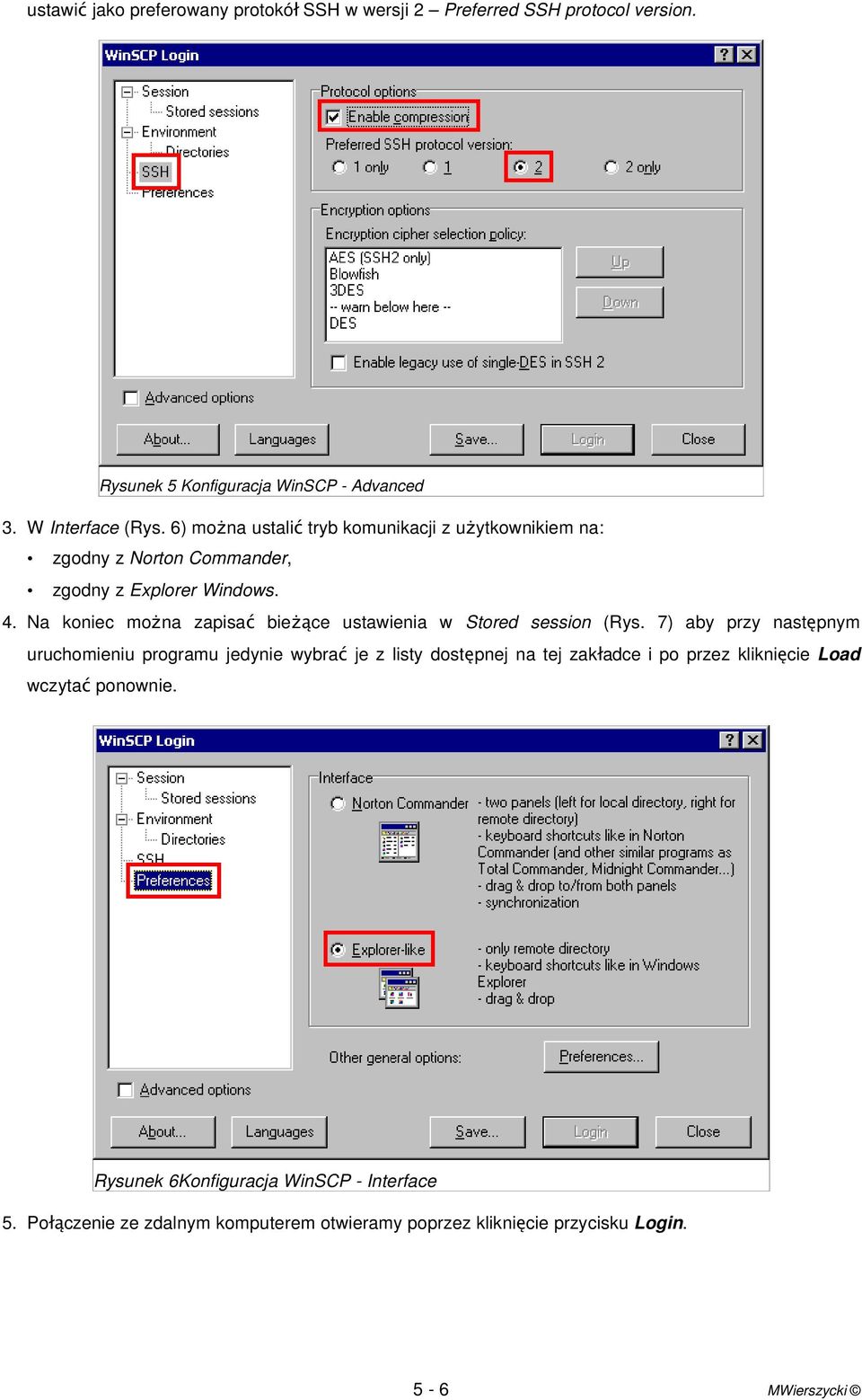 Na koniec można zapisa ć bieżące ustawienia w Stored session (Rys.