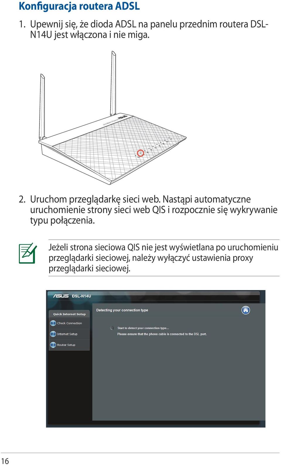 DSL-N14U 3 0Mbps Wi-Fi ADSL Modem Router 2. Uruchom przeglądarkę sieci web.