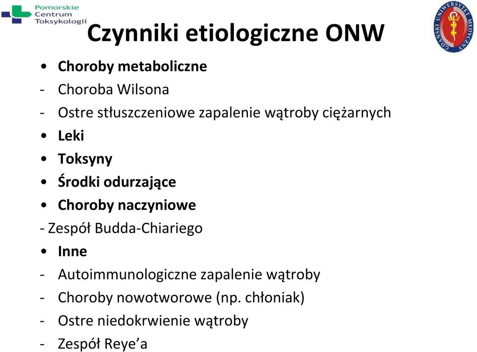 Choroby naczyniowe - Zespół Budda-Chiariego Inne - Autoimmunologiczne zapalenie