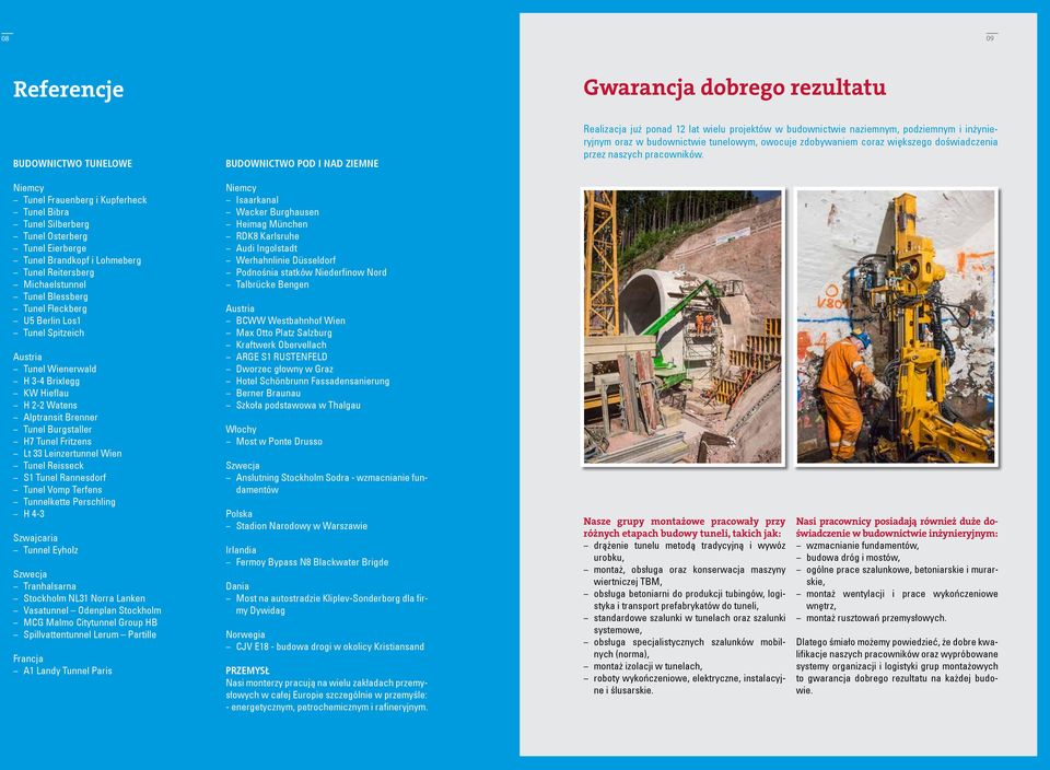 Niemcy Tunel Frauenberg i Kupferheck Tunel Bibra Tunel Silberberg Tunel Osterberg Tunel Eierberge Tunel Brandkopf i Lohmeberg Tunel Reitersberg Michaelstunnel Tunel Blessberg Tunel Fleckberg U5