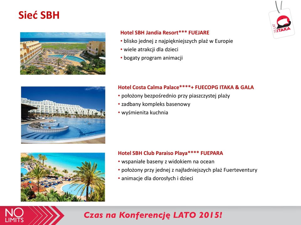 piaszczystej plaży zadbany kompleks basenowy wyśmienita kuchnia Hotel SBH Club Paraiso Playa**** FUEPARA