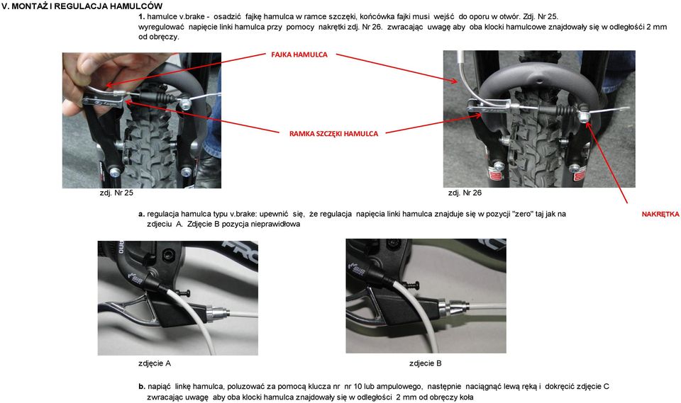 FAJKA HAMULCA RAMKA SZCZĘKI HAMULCA zdj. Nr 25 zdj. Nr 26 a. regulacja hamulca typu v.