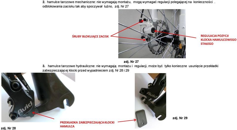 Nr 27 ŚRUBY BLOKUJĄCE ZACISK REGULACJA POZYCJI KLOCKA HAMULCOWEGO STAŁEGO zdj. Nr 27 3.