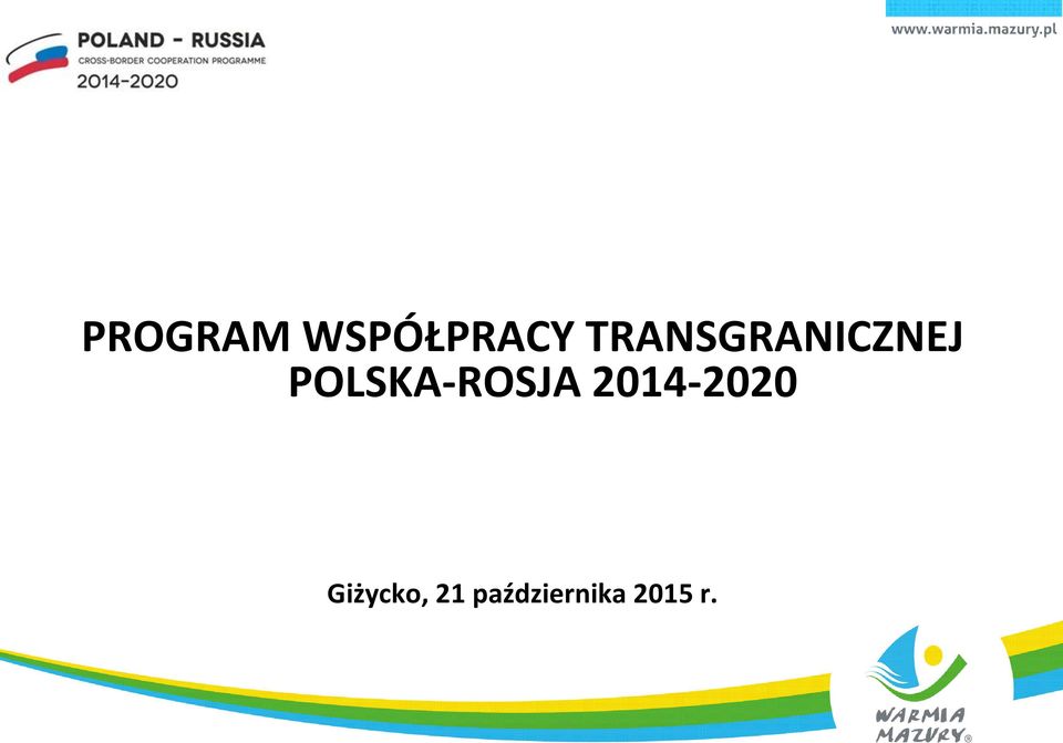 POLSKA-ROSJA 2014-2020