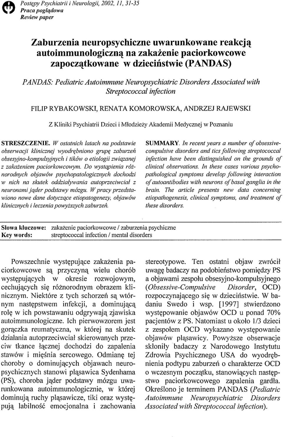 Dzieci i Młodzieży Akademii Medycznej w Poznaniu STRESZCZENIE.