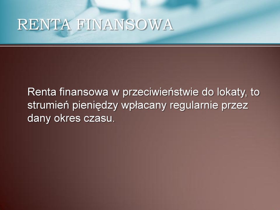 strumień pieniędzy wpłacany