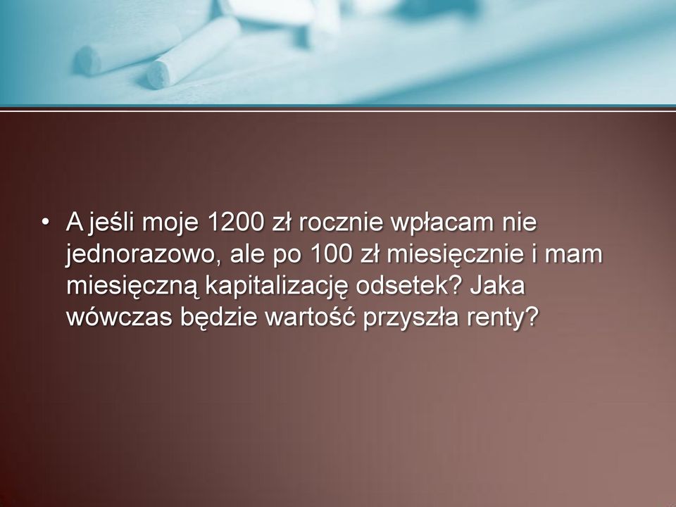 mam miesięczną kapitalizację odsetek?