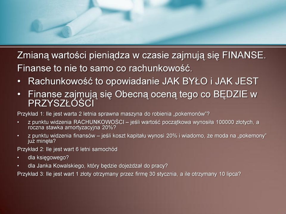 pokemonów? z punktu widzenia RACHUNKOWOŚCI jeśli wartość początkowa wynosiła 100000 złotych, a roczna stawka amortyzacyjna 20%?