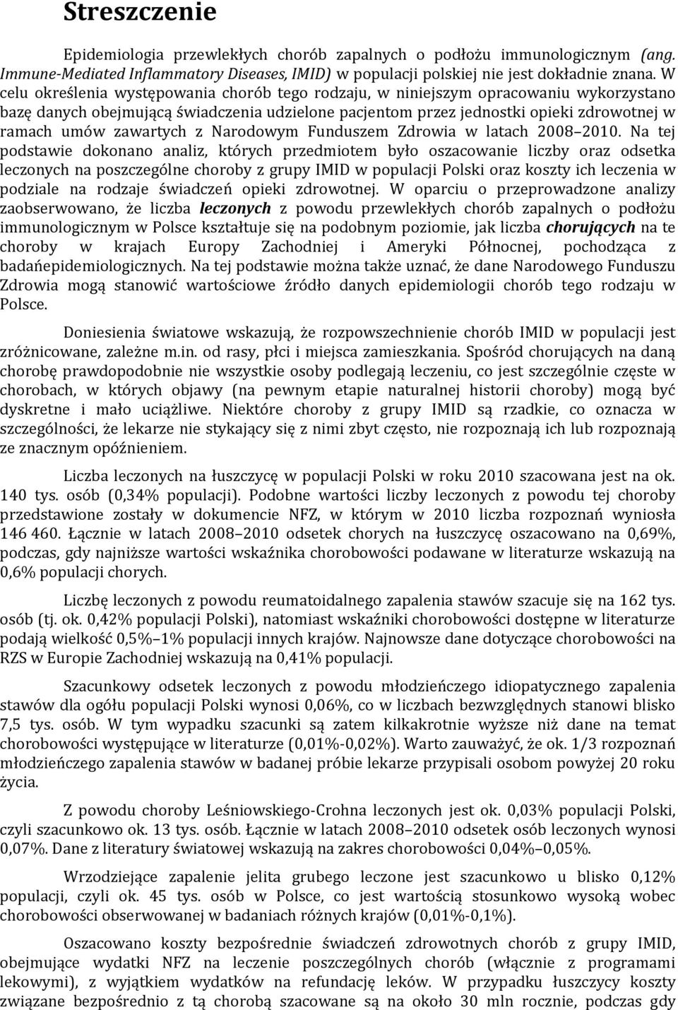 zawartych z Narodowym Funduszem Zdrowia w latach 2008 2010.