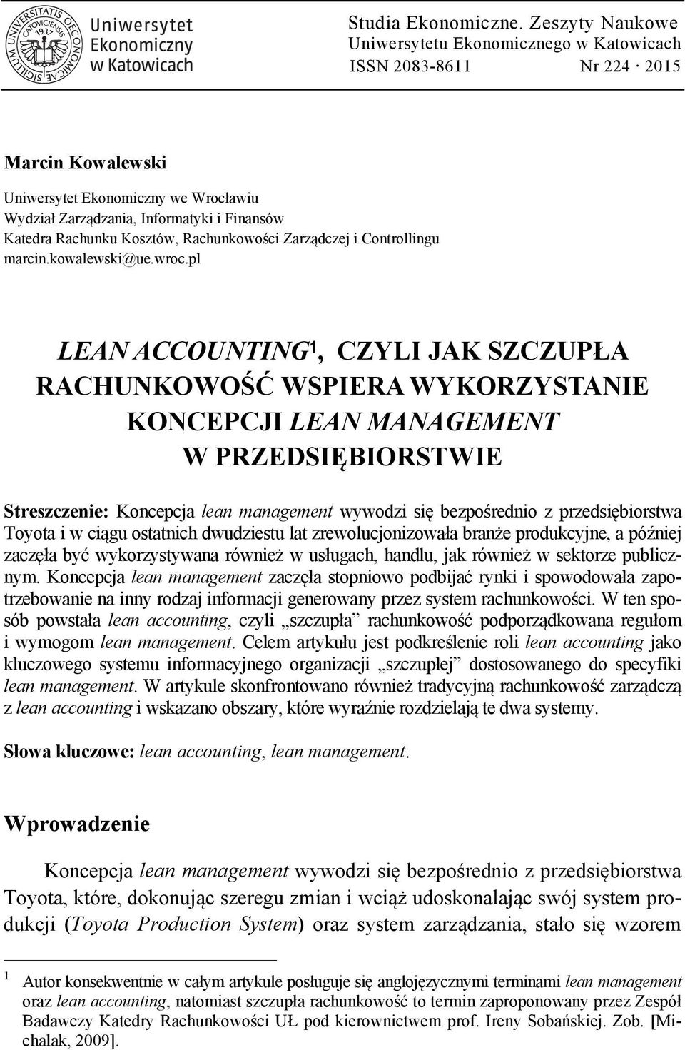Rachunkowości Zarządczej i Controllingu marcin.kowalewski@ue.wroc.