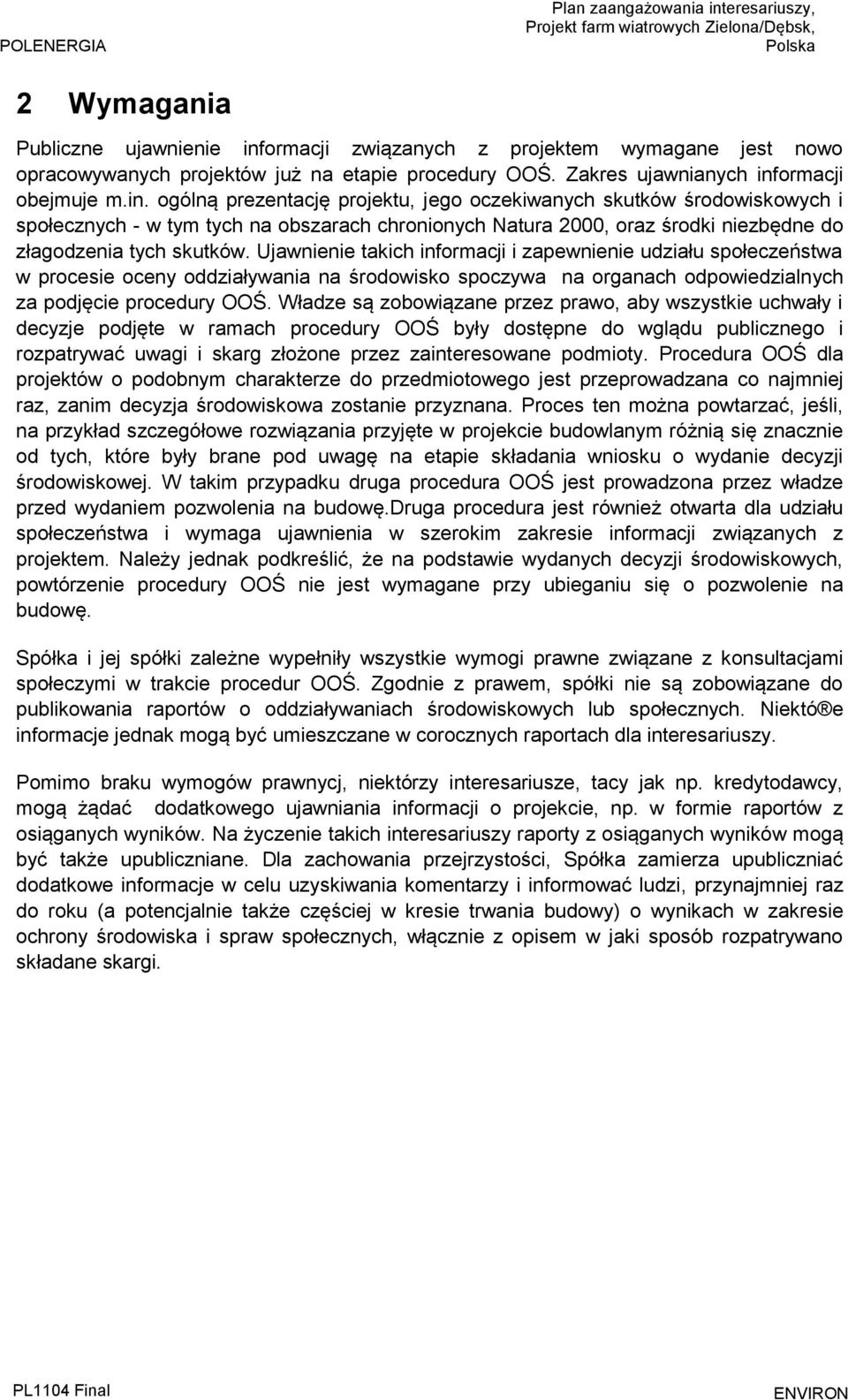 ormacji obejmuje m.in.