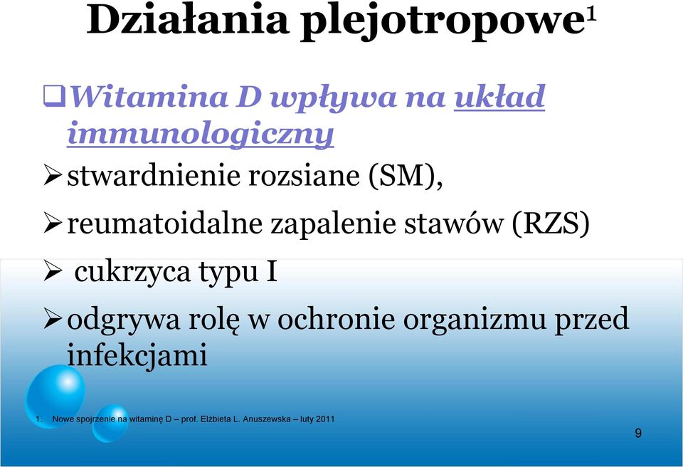 cukrzyca typu I odgrywa rolę w ochronie organizmu przed infekcjami