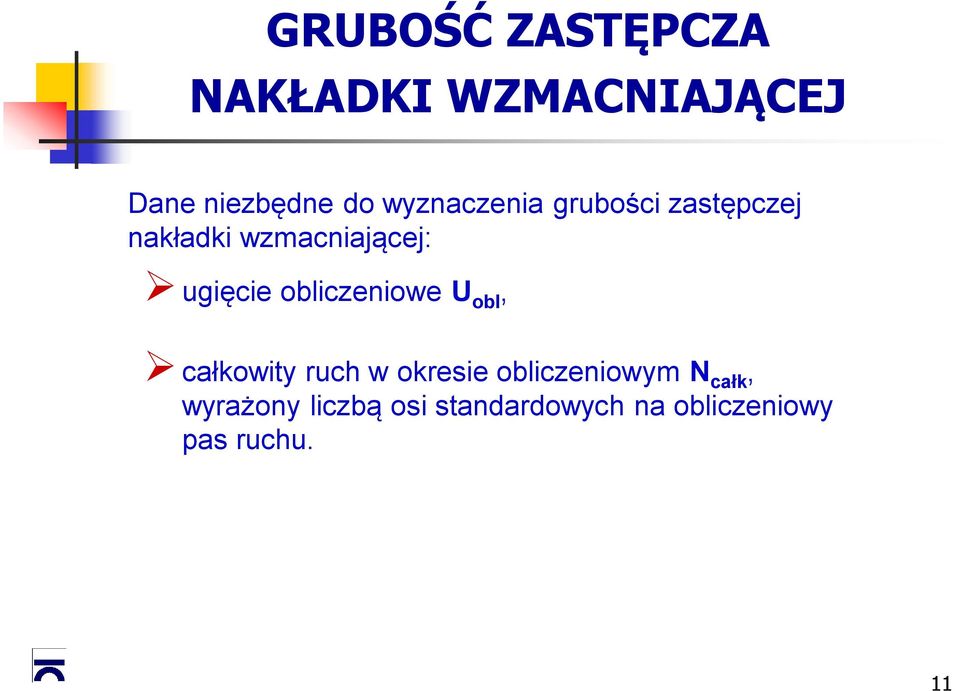 obliczeniowe U obl, całkowity ruch w okresie obliczeniowym N