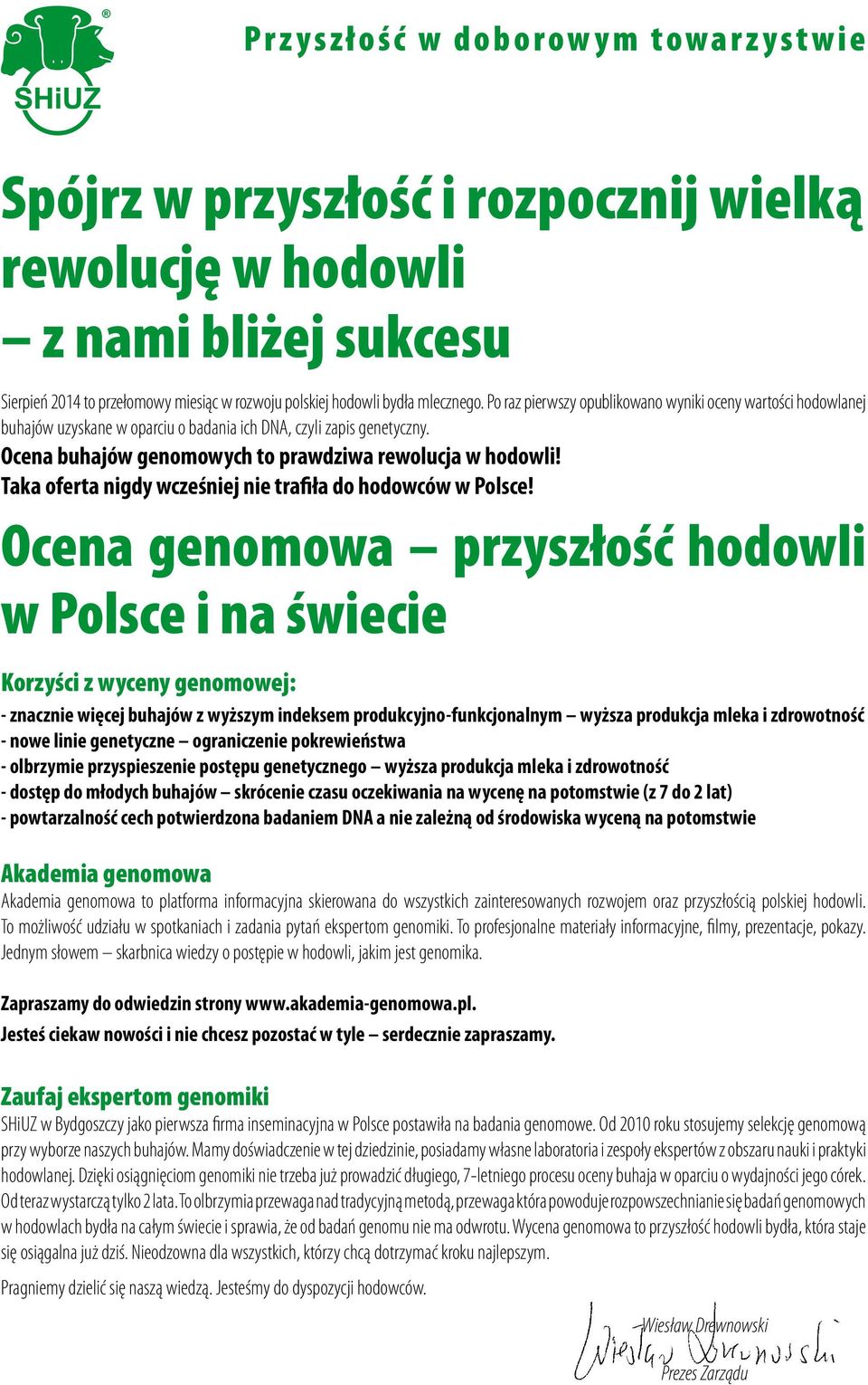 Ocena buhajów genomowych to prawdziwa rewolucja w hodowli! Taka oferta nigdy wcześniej nie trafiła do hodowców w Polsce!