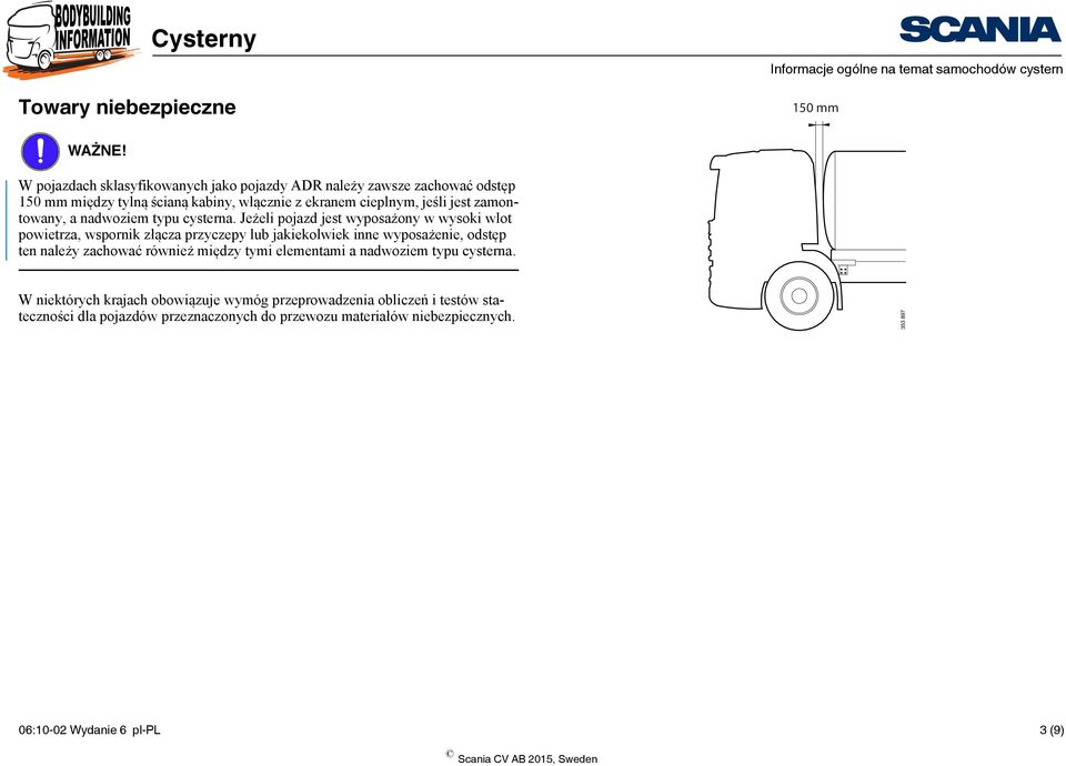 nadwoziem typu cysterna.