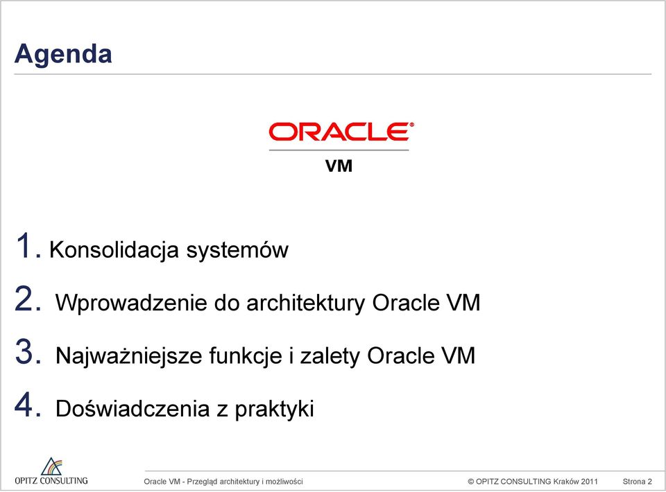 Najważniejsze funkcje i zalety Oracle VM 4.