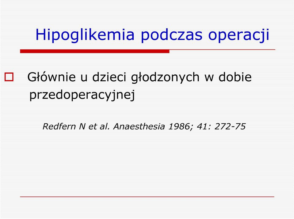 dobie przedoperacyjnej Redfern