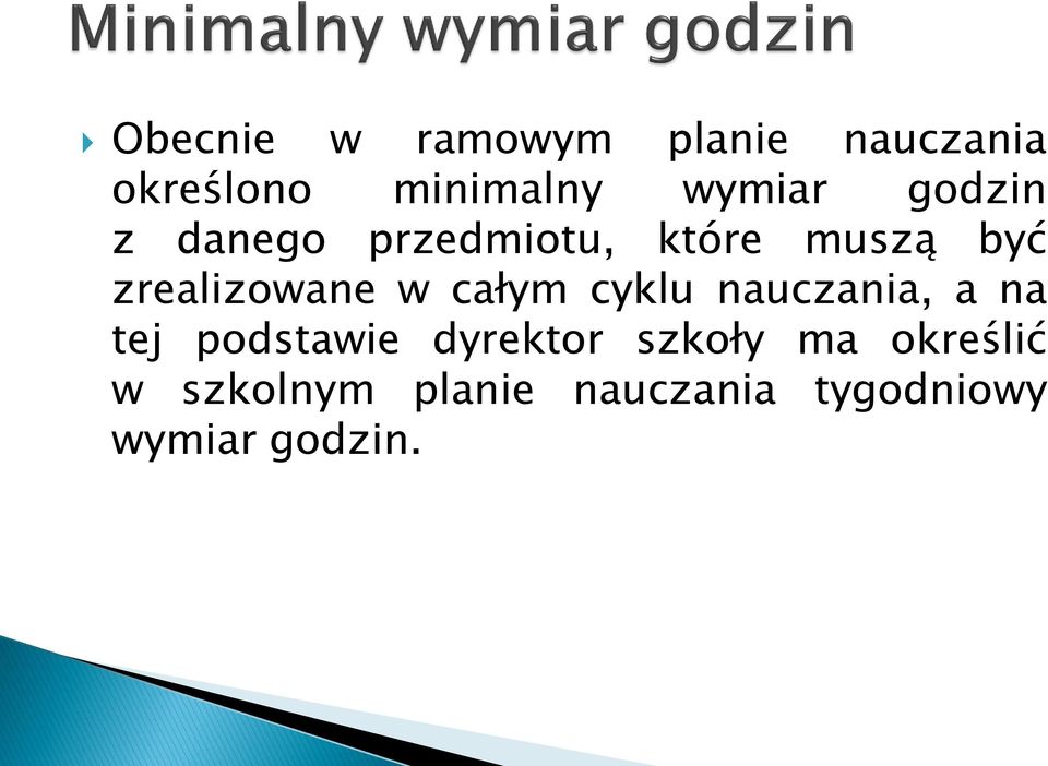 zrealizowane w całym cyklu nauczania, a na tej podstawie