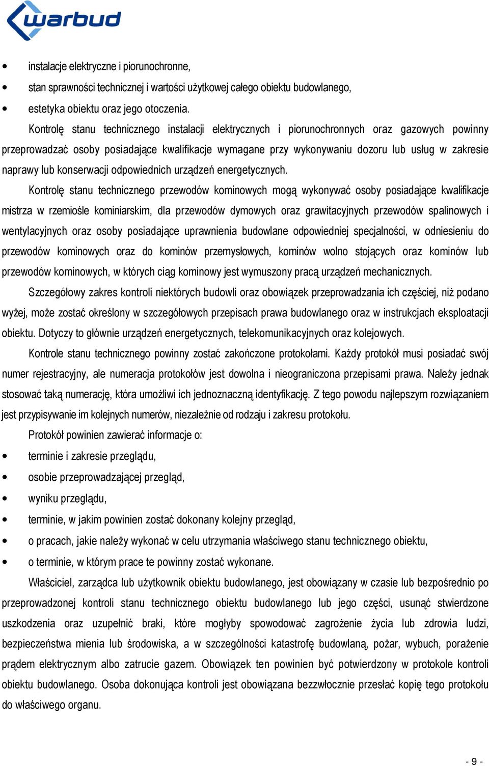 naprawy lub konserwacji odpowiednich urządzeń energetycznych.