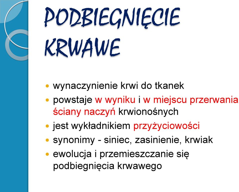 jest wykładnikiem przyżyciowości synonimy - siniec,