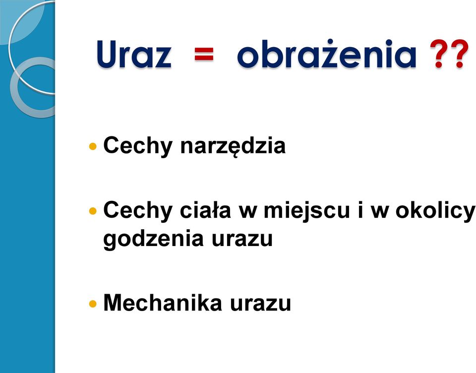 ciała w miejscu i w