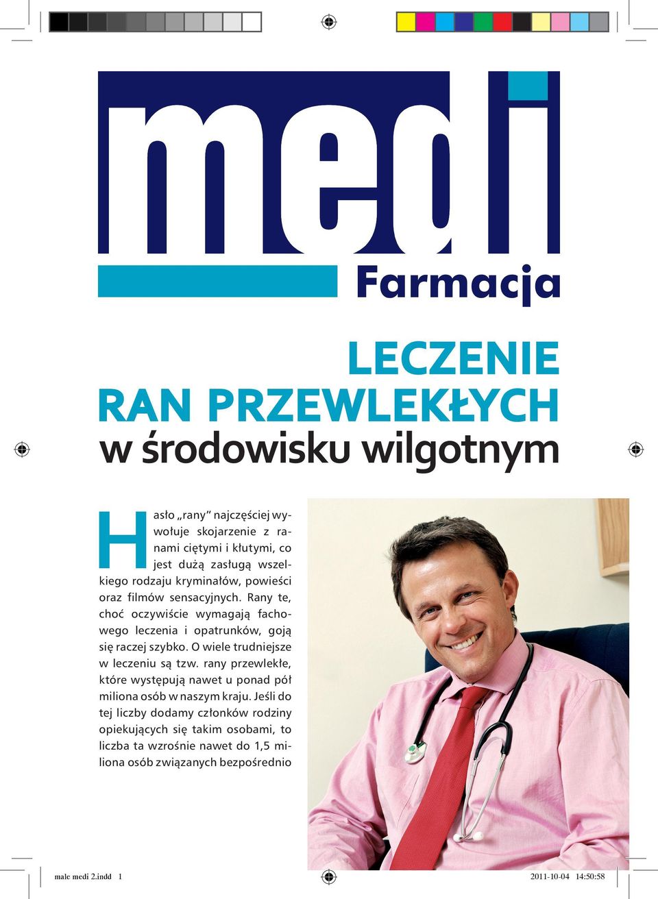 rany przewlekłe, które występują nawet u ponad pół miliona osób w naszym kraju.