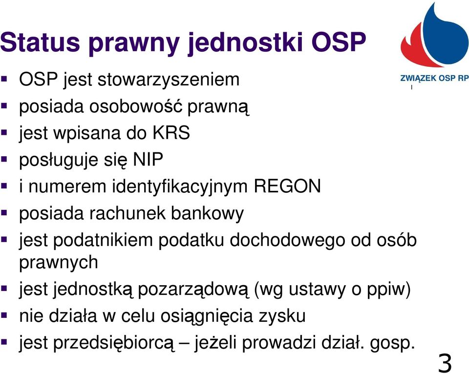 bankowy jest podatnikiem podatku dochodowego od osób prawnych jest jednostką pozarządową
