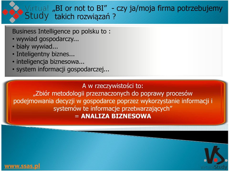 .. inteligencja biznesowa... system informacji gospodarczej.