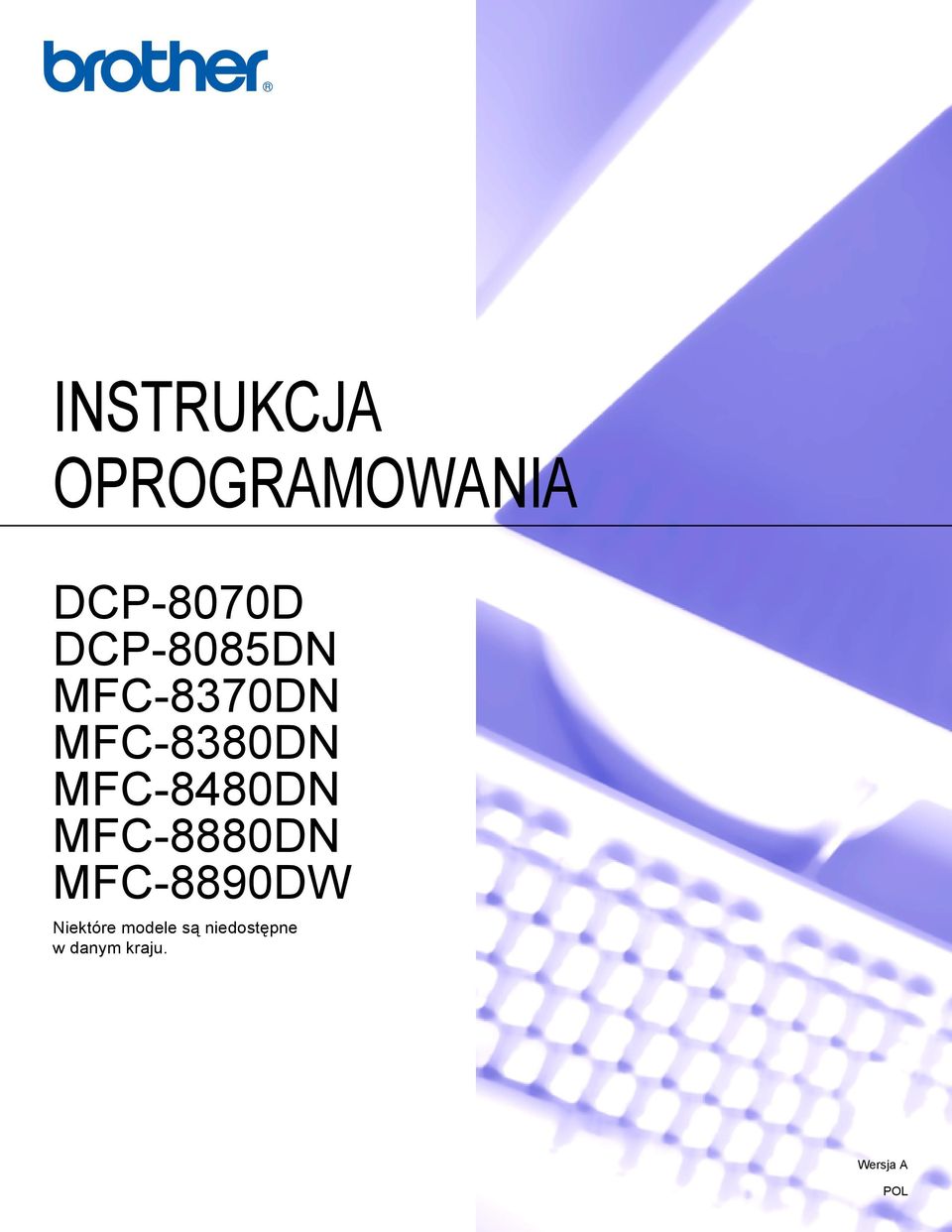 MFC-8480DN MFC-8880DN MFC-8890DW