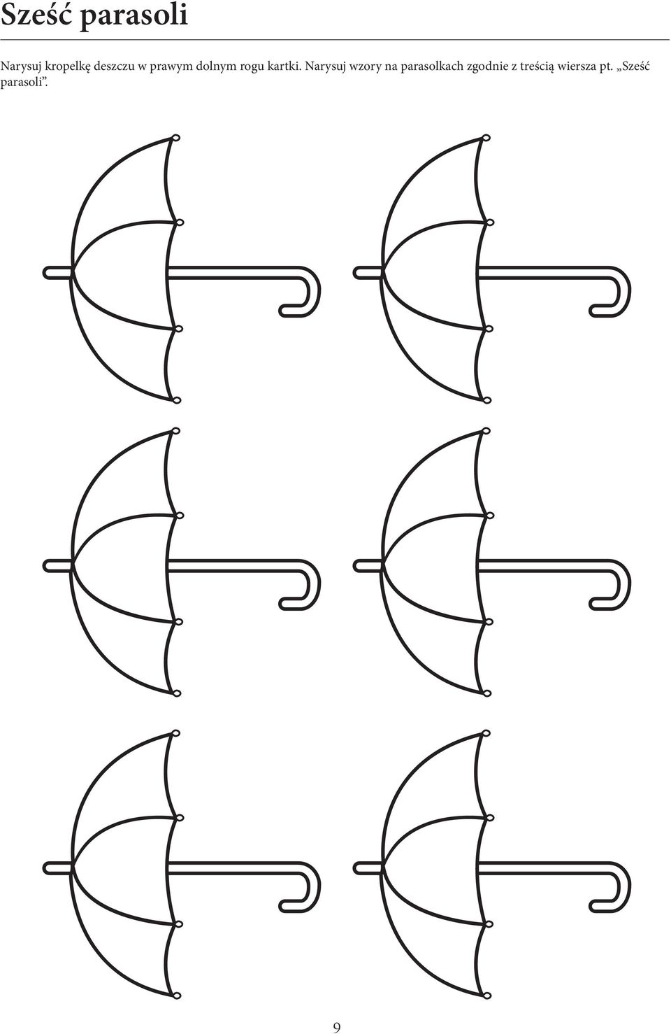 Narysuj wzory na parasolkach zgodnie