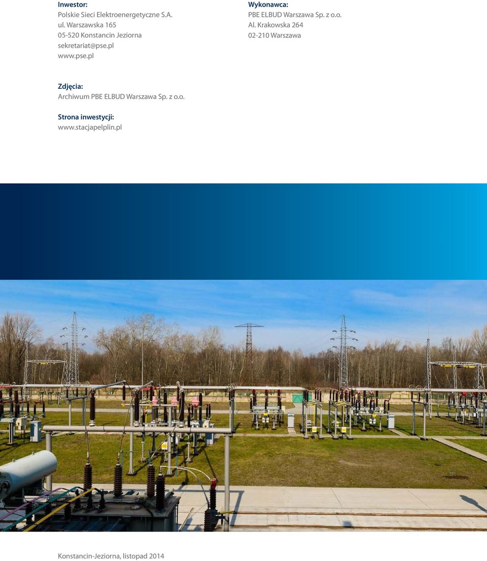 pl www.pse.pl Wykonawca: PBE ELBUD Warszawa Sp. z o.o. Al.
