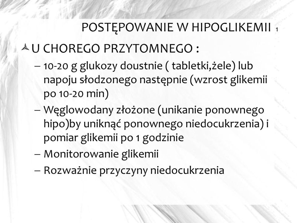 Węglowodany złożone (unikanie ponownego hipo)by uniknąć ponownego niedocukrzenia)