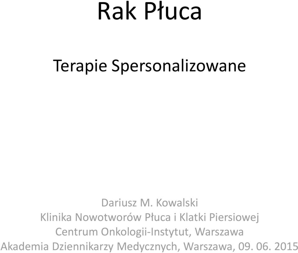 Piersiowej Centrum Onkologii-Instytut, Warszawa