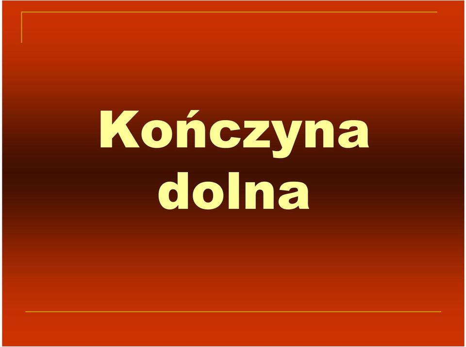 Zespół funkcjonalny obręczy kończyny dolnej i stawu biodrowego - PDF Free  Download